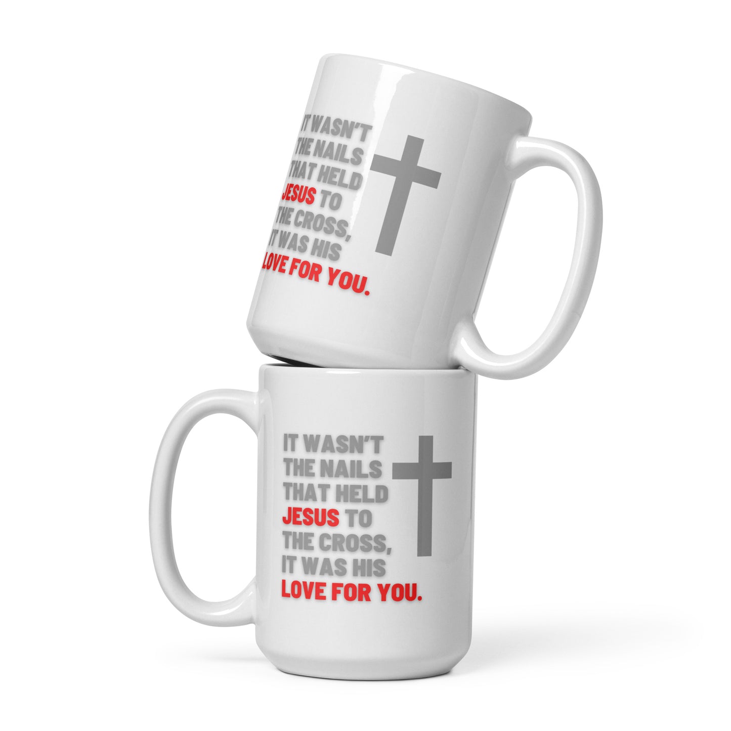 Jesus Love For You | Mug
