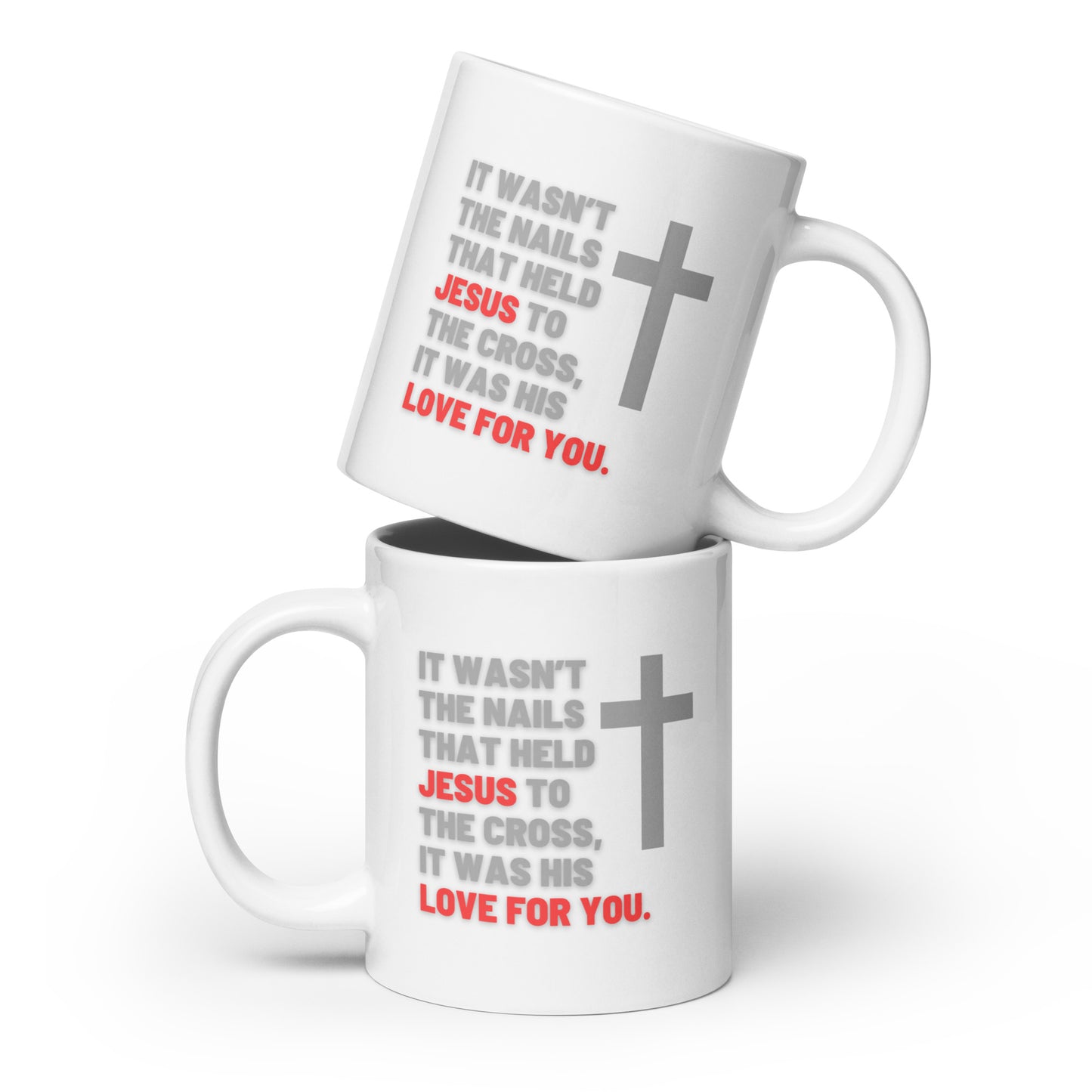 Jesus Love For You | Mug