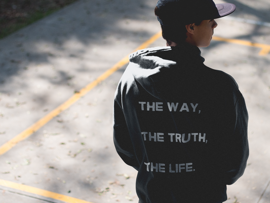 I am The Way, The Truth, The Life | Hoodie
