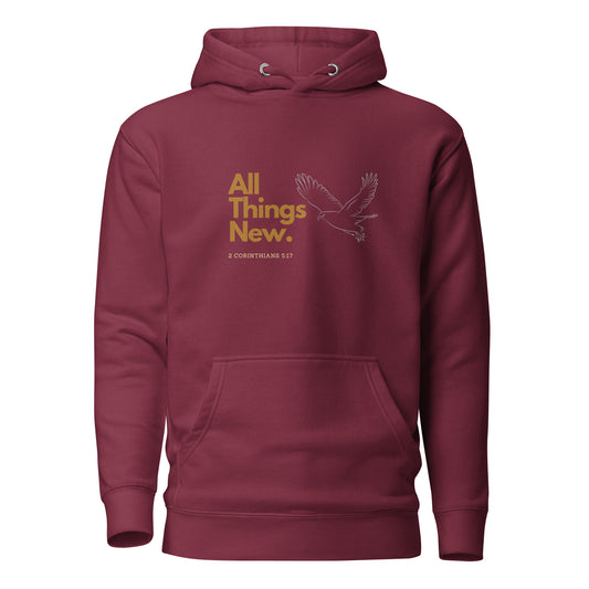 All Things New | Premium Hoodie